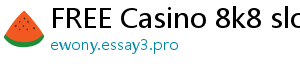 FREE Casino 8k8 slot